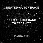 CREATED-OUTOFSPACE (eBook, ePUB) CREATED-OUTOFSPACE (eBook, ePUB)