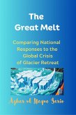 The Great Melt (eBook, ePUB) The Great Melt (eBook, ePUB)