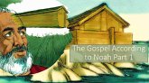 The Gospel According to Noah Part 1 (eBook, ePUB)