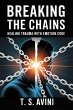Breaking the Chains (eBook, ePUB) - Bild 1