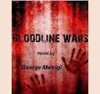 Bloodline Wars (eBook, ePUB)
