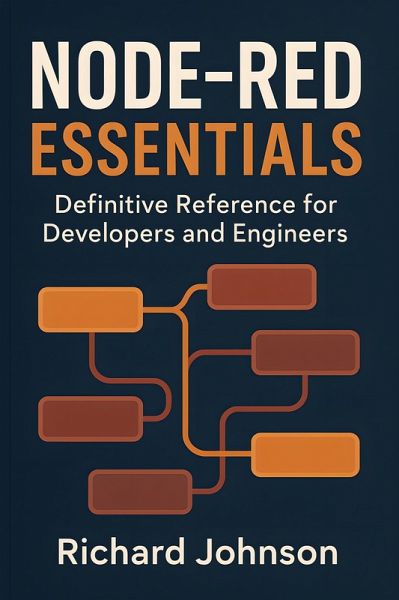 Node-RED Essentials (eBook, ePUB)