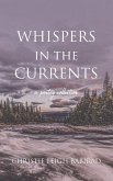 Whispers in the Currents Whispers in the Currents