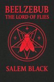 Beelzebub The Lord Of Flies (eBook, ePUB)