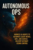 Autonomous Ops (eBook, ePUB) Autonomous Ops (eBook, ePUB)