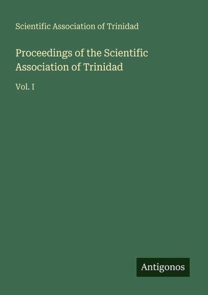 Proceedings of the Scientific Association of Trinidad