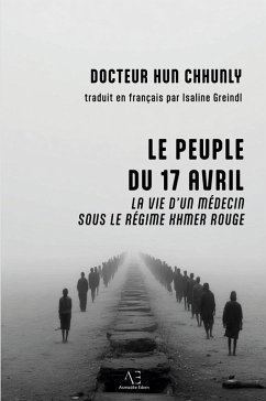 Le Peuple du 17 avril - Chhunly, Hun; Greindl, Isaline