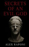 Secrets of an Evil God