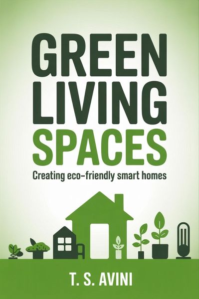 Green Living Spaces (eBook, ePUB)