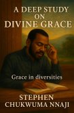 A Deep Study on Divine Grace (eBook, ePUB)