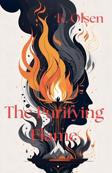 The Purifying Flame The Purifying Flame