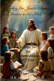 Living for Jesus Christ in a Broken and Sin-Filled World