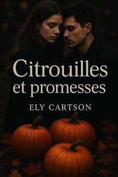Cover Citrouilles et Promesses (eBook, ePUB)