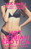 Hot Lesbian Erotica - Volume 1 (eBook, ePUB) Hot Lesbian Erotica - Volume 1 (eBook, ePUB)