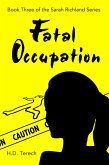 Fatal Occupation (The Sarah Richland, #3) (eBook, ePUB)