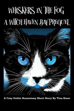 Cover Whiskers In the Fog: A Witch Haven Bay Prequel (eBook, ePUB)