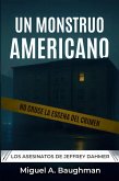 Un Monstruo Americano (eBook, ePUB)