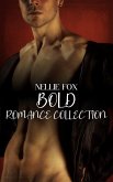 Bold Romance Collection (eBook, ePUB)