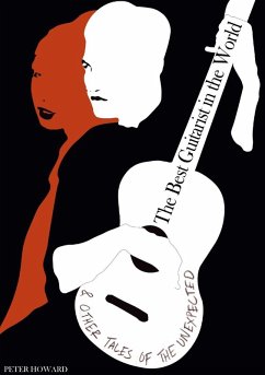 Cover The Best Guitarist in the World & Other Tales of the Unexpected