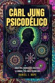 Carl Jung Psicodélico (eBook, ePUB)