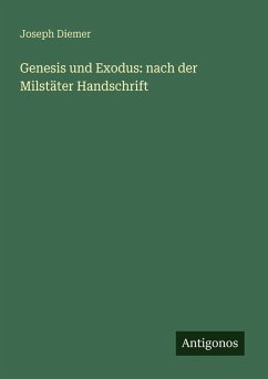 Cover Genesis und Exodus: nach der Milstäter Handschrift