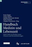 Handbuch Medizin und Lebenszeit Handbuch Medizin und Lebenszeit