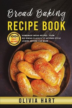 Bread Baking Recipe Book - Hart, Olivia