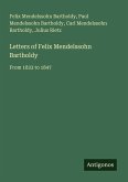 Letters of Felix Mendelssohn Bartholdy