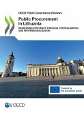 Public Procurement in Lithuania Public Procurement in Lithuania