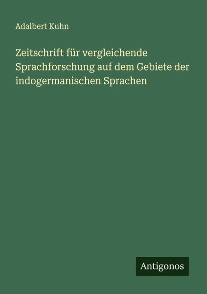 Zeitschrift für vergleichende Sprachforschung auf dem Gebiete der indogermanischen Sprachen Zeitschrift für vergleichende Sprachforschung auf dem Gebiete der indogermanischen Sprachen