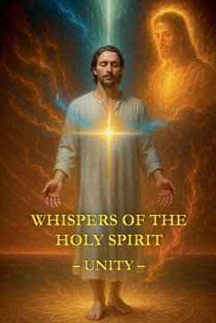 Whispers of the Holy Spirit - Unity - Of God, Child Whispers of the Holy Spirit - Unity - Of God, Child