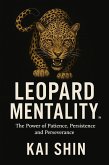 Leopard Mentality (eBook, ePUB) Leopard Mentality (eBook, ePUB)