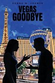 Vegas Goodbye Vegas Goodbye