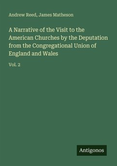 Cover A Narrative of the Visit to the American Churches by the Deputation from the Congregational Union of England and Wales