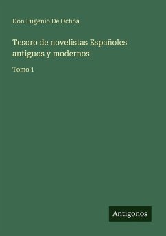 Cover Tesoro de novelistas Españoles antiguos y modernos