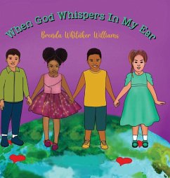 When God Whispers In My Ear - Williams, Brenda Whitaker
