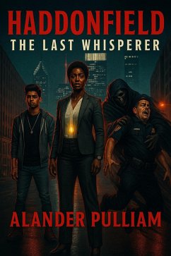 Haddonfield: The Last Whisperer (eBook, ePUB) - Pulliam, Alander
