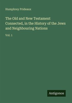 Cover The Old and New Testament Connected, in the History of the Jews and Neighbouring Nations