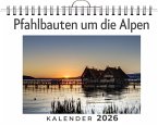 Pfahlbauten um die Alpen