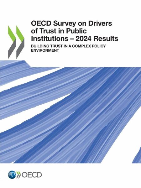 OECD Survey on Drivers of Trust in Public Institutions - 2024 Results