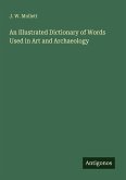 An Illustrated Dictionary of Words Used in Art and Archaeology An Illustrated Dictionary of Words Used in Art and Archaeology