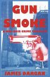 Gun Smoke - Bild 1
