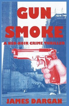 Gun Smoke - Dargan, James
