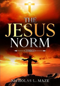 The Jesus Norm - Maze, Nicholas