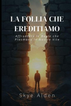 Cover La Follia che Ereditiamo