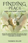 Finding Peace When Your Heart Is in Pieces