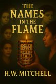The Names In The Flame (eBook, ePUB)