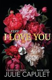 XOXO I Love You XOXO I Love You