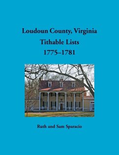 Cover Loudoun County, Virginia Titheable Lists, 1775-1781