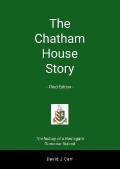 Cover The Chatham House Story - Third Edition